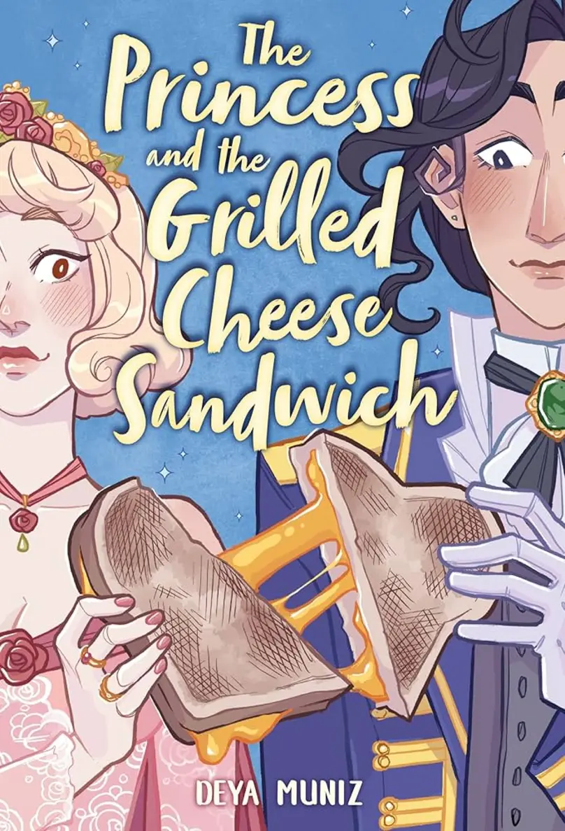 Book Cover: The Princess and the Grilled Cheese Sandwich