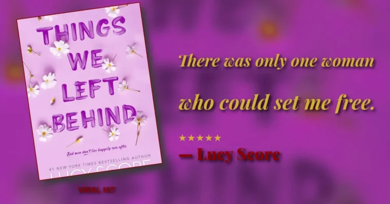 things we left behind series order