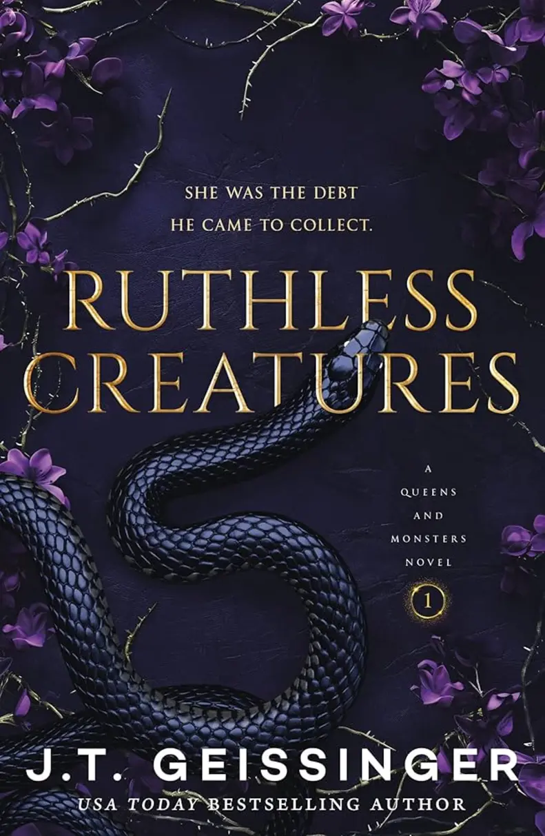 Book Cover: Ruthless Creatures by J.T. Geissinger