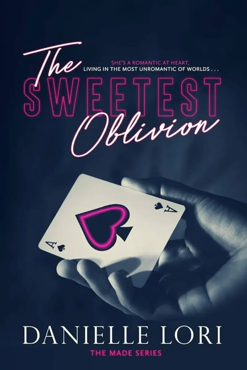 Book Cover: The Sweetest Oblivion by Danielle Lori